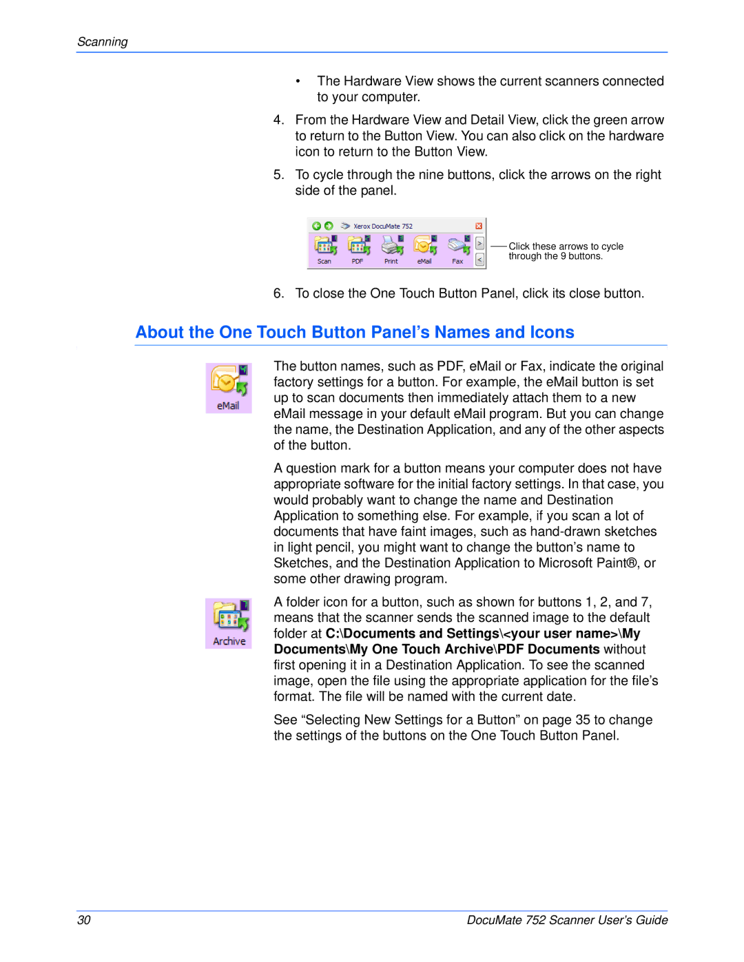 Xerox 752 manual About the One Touch Button Panel’s Names and Icons 