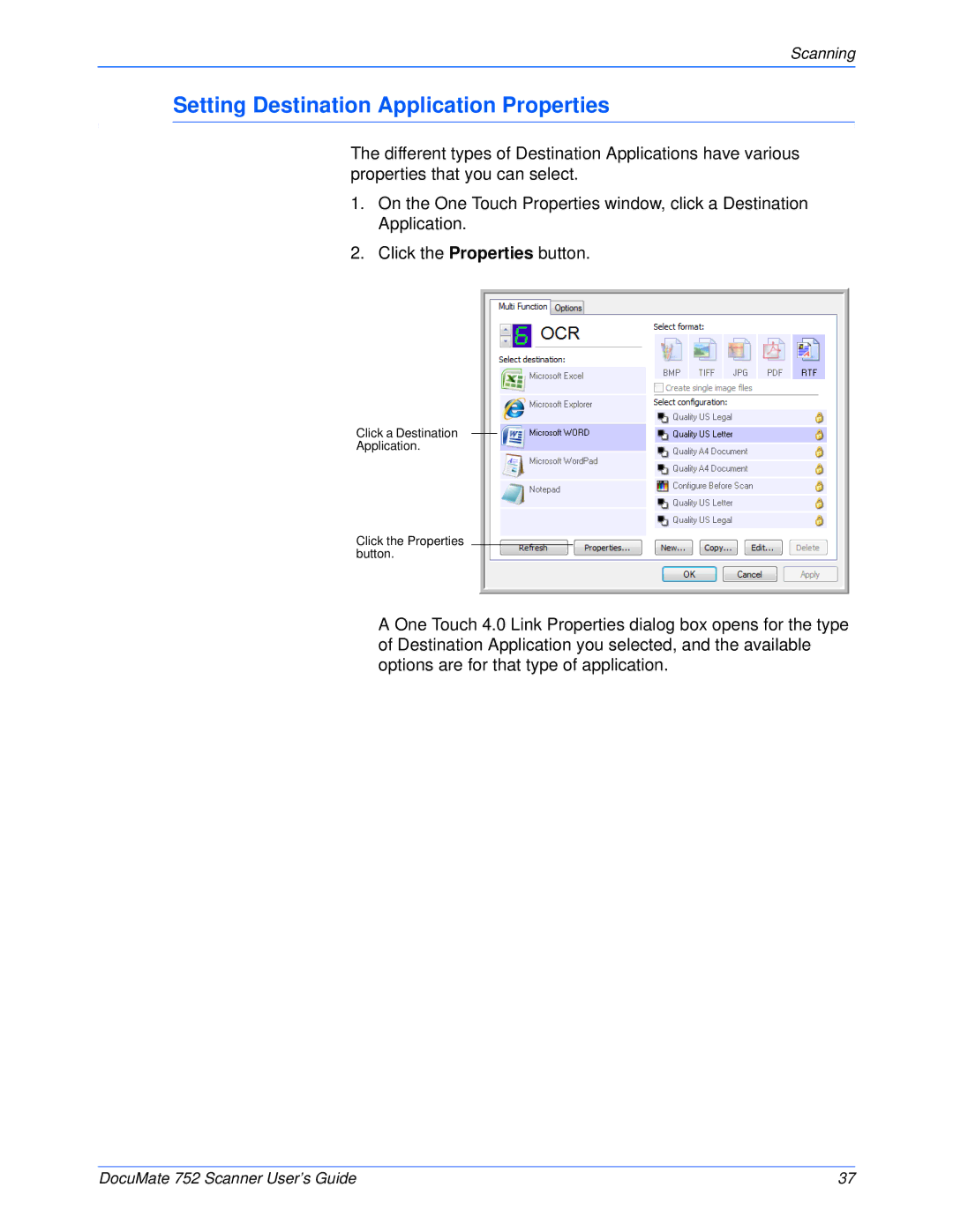 Xerox 752 manual Setting Destination Application Properties 