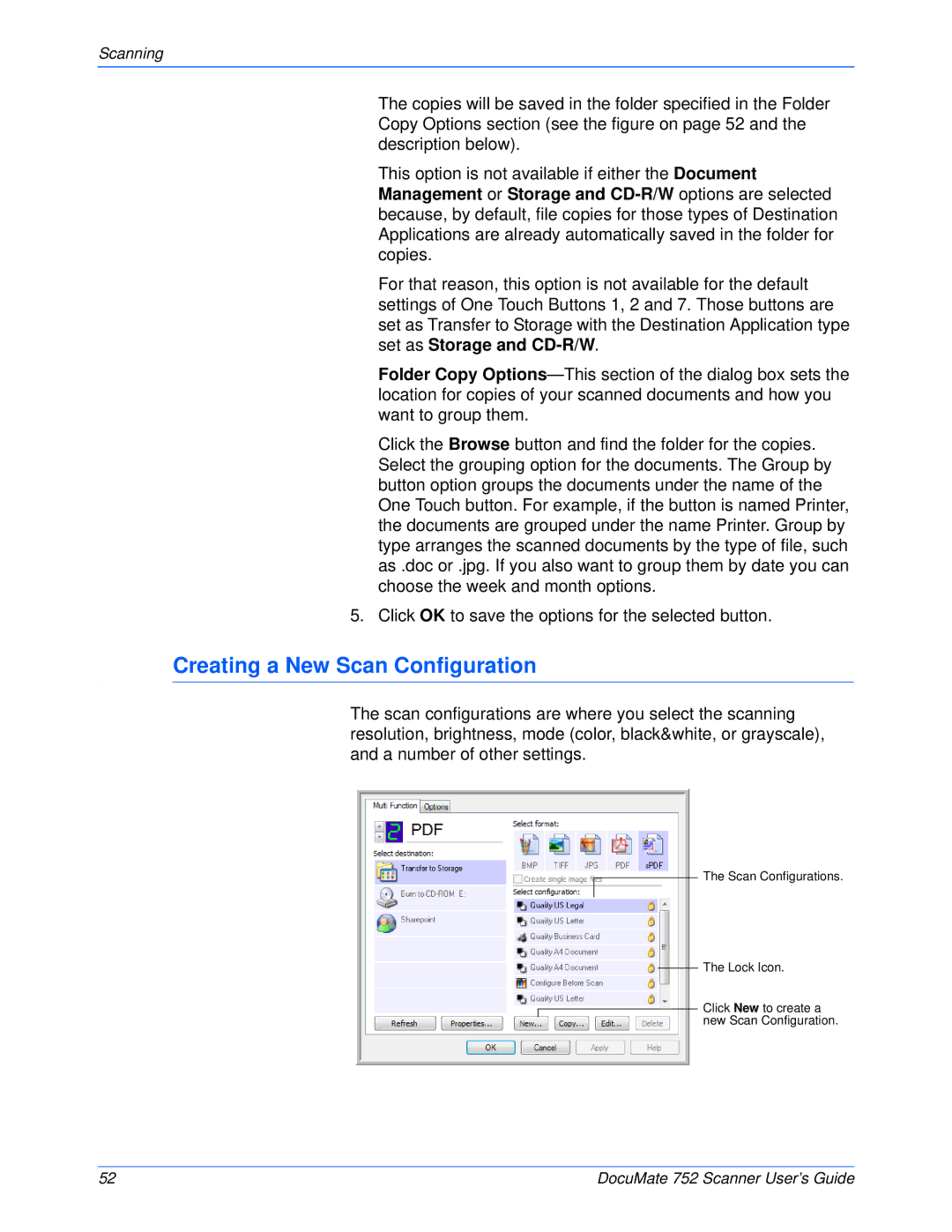 Xerox 752 manual Creating a New Scan Configuration 