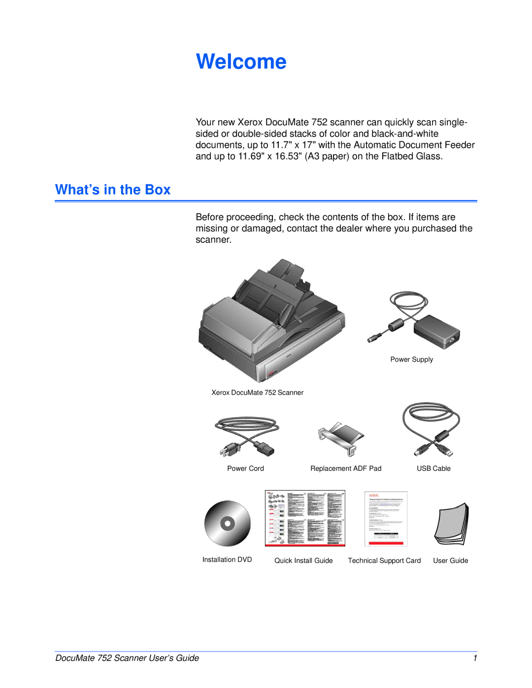 Xerox 752 manual Welcome, What’s in the Box 