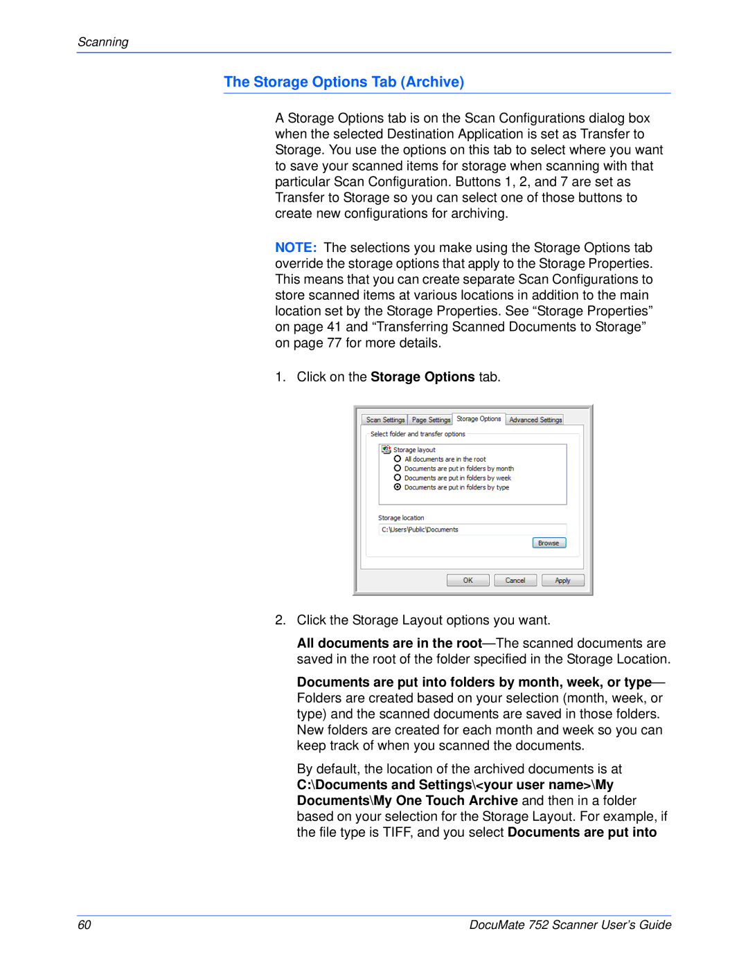 Xerox 752 manual Storage Options Tab Archive 