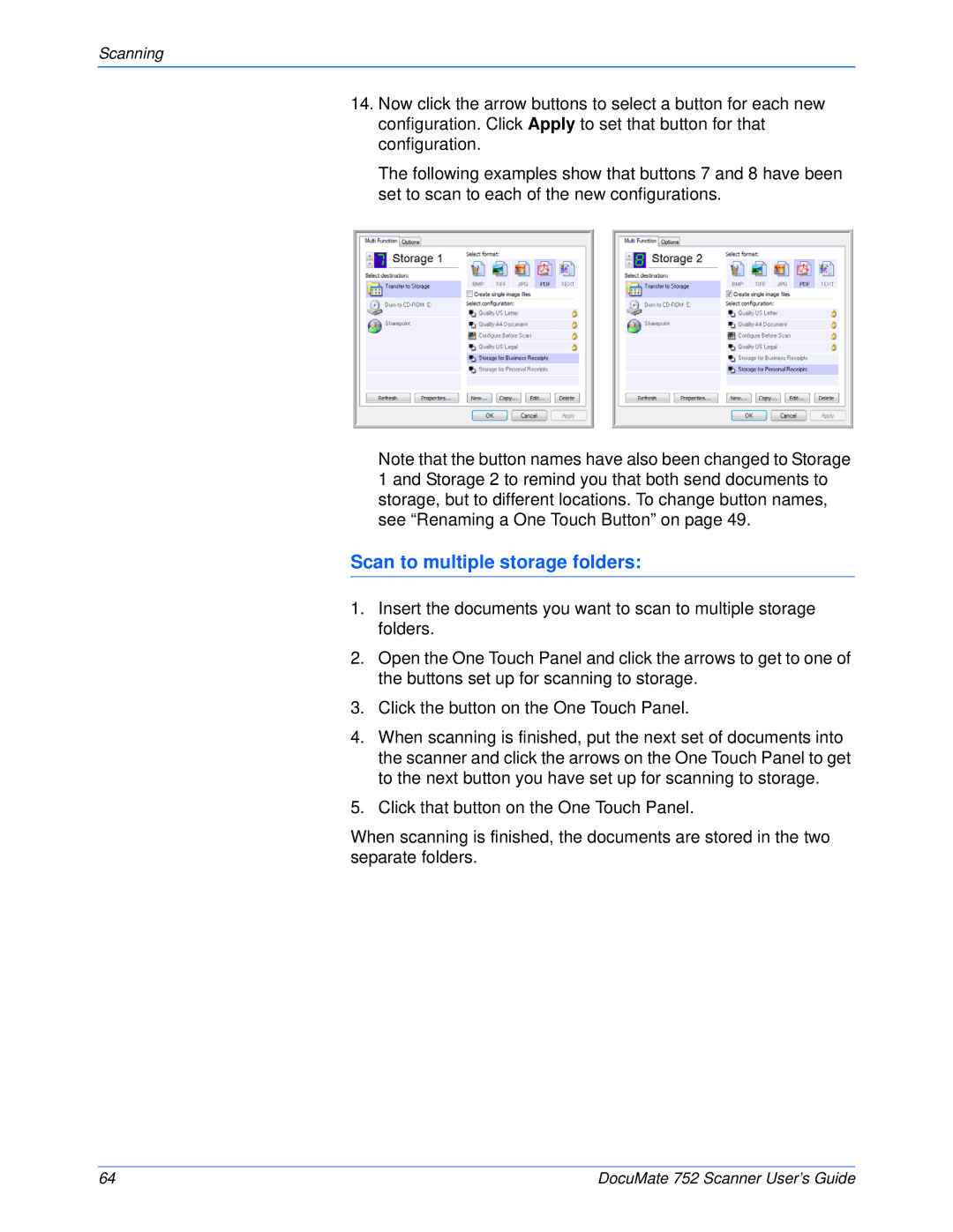 Xerox 752 manual Scan to multiple storage folders 