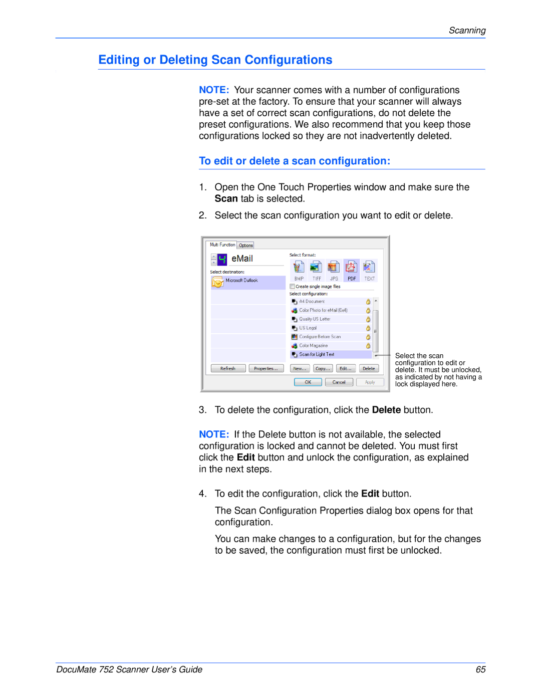 Xerox 752 manual Editing or Deleting Scan Configurations, To edit or delete a scan configuration 