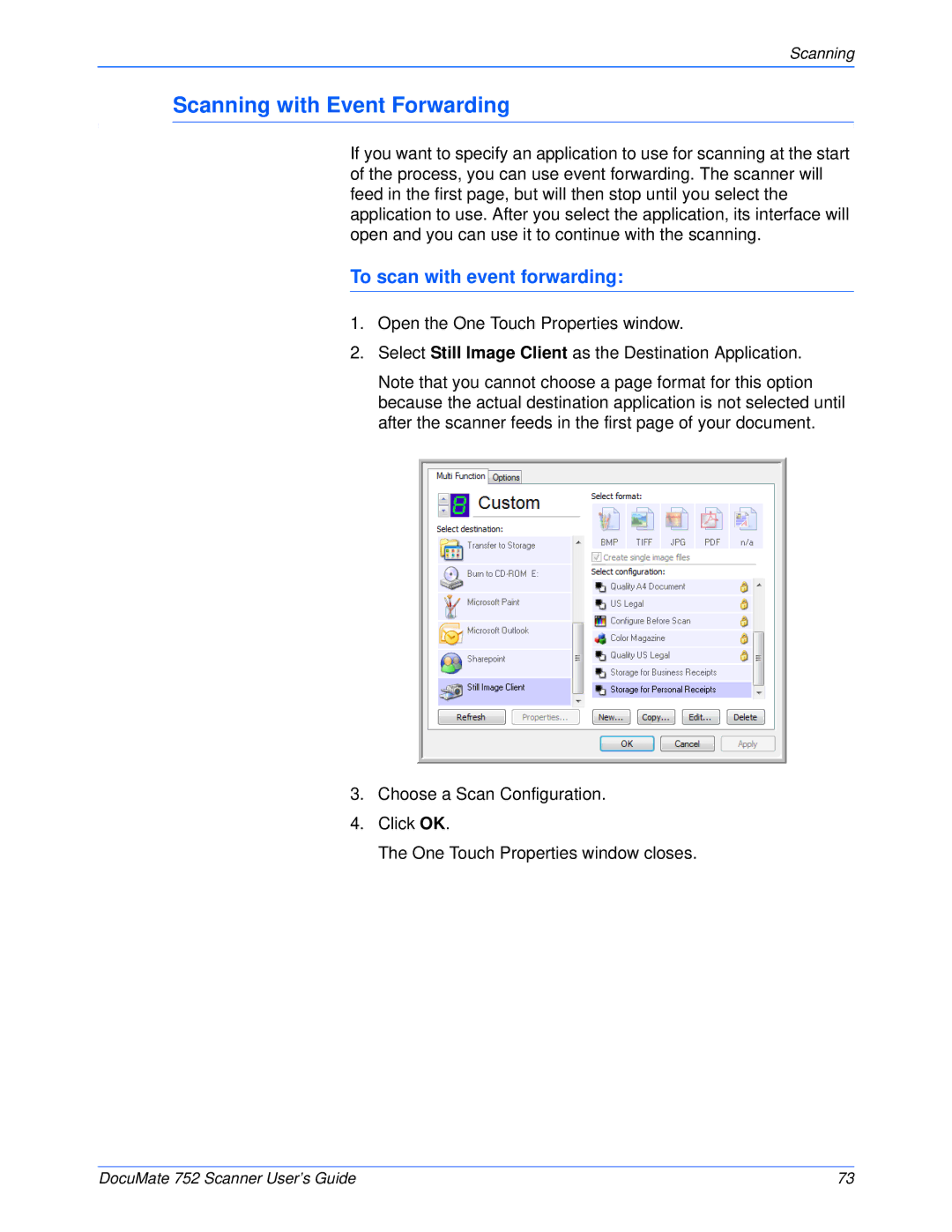 Xerox 752 manual Scanning with Event Forwarding, To scan with event forwarding 