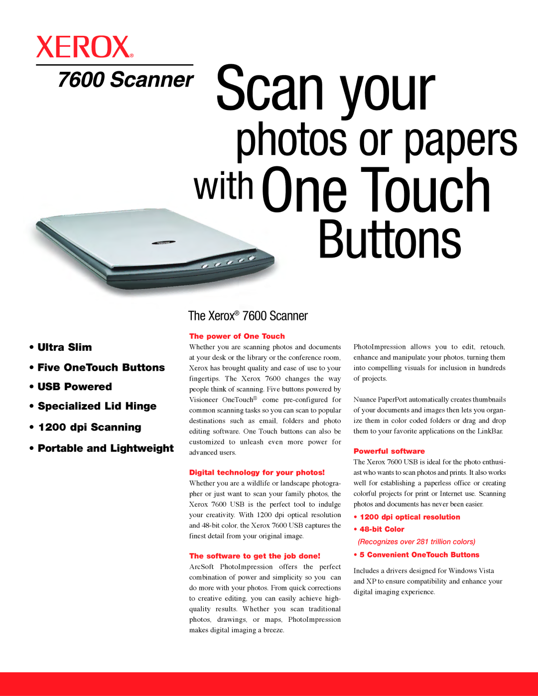 Xerox 7600 manual Power of One Touch, Digital technology for your photos, Software to get the job done, Powerful software 