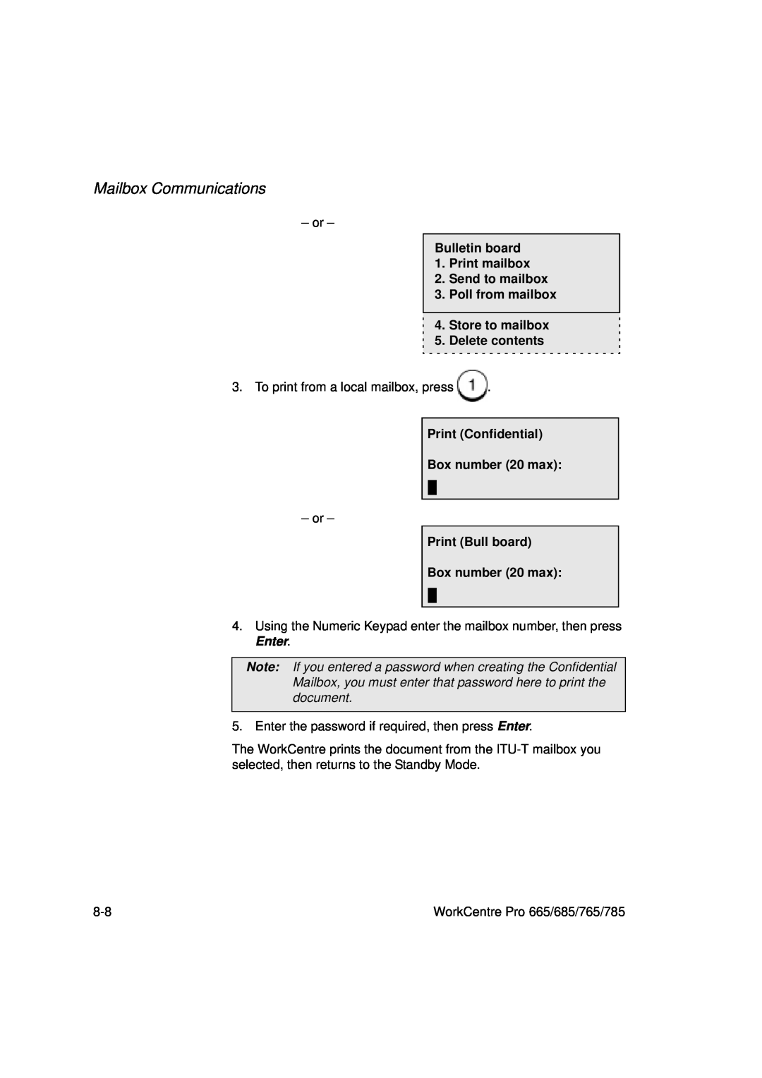 Xerox 765, 665, 685, 785 manual Mailbox Communications, Bulletin board 1. Print mailbox, Send to mailbox 3. Poll from mailbox 