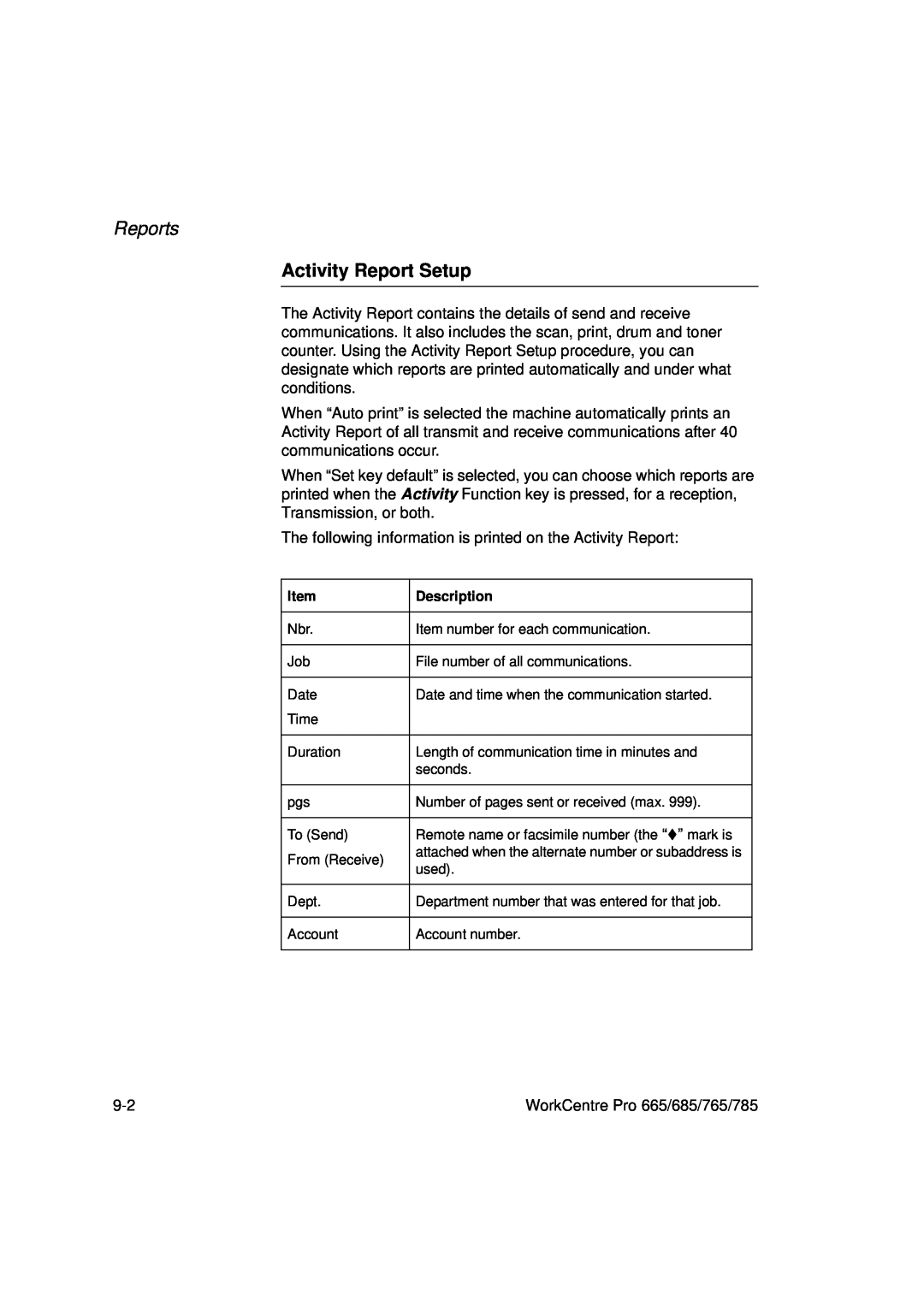 Xerox 765, 665, 685, 785 manual Activity Report Setup, Reports 