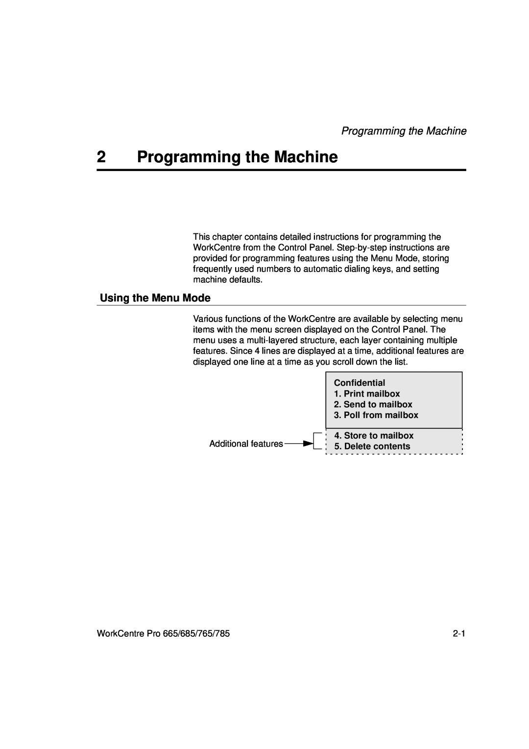 Xerox 665 Programming the Machine, Using the Menu Mode, Confidential 1. Print mailbox 2. Send to mailbox, Store to mailbox 
