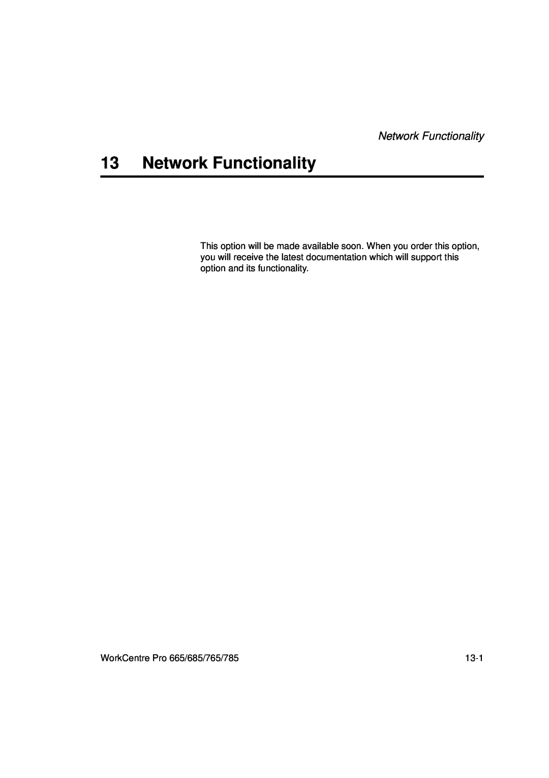 Xerox 665, 765, 685, 785 manual Network Functionality 