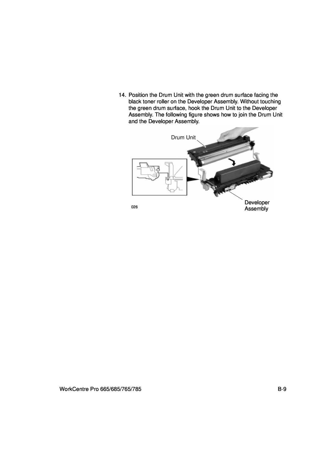 Xerox manual Drum Unit Developer, Assembly, WorkCentre Pro 665/685/765/785 