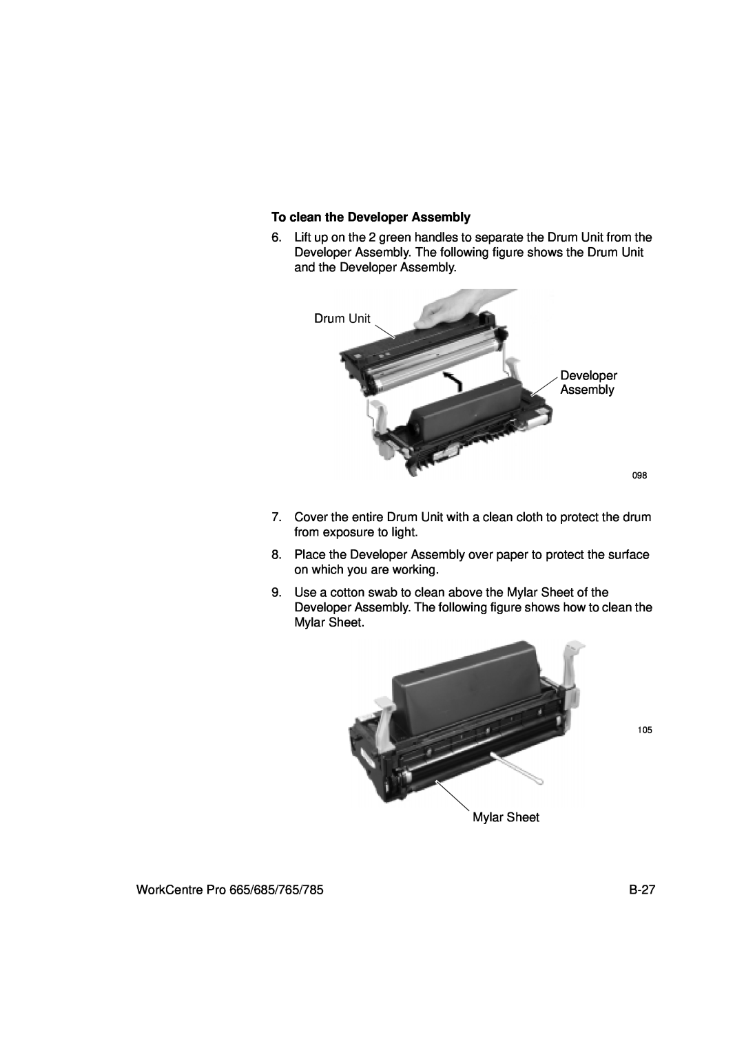 Xerox 665, 765, 685, 785 manual To clean the Developer Assembly 