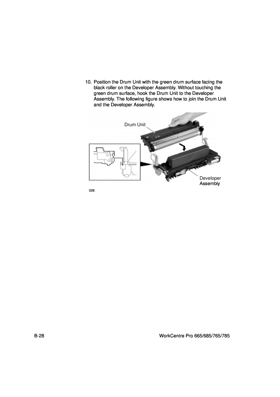 Xerox manual Drum Unit Developer Assembly, B-28, WorkCentre Pro 665/685/765/785 