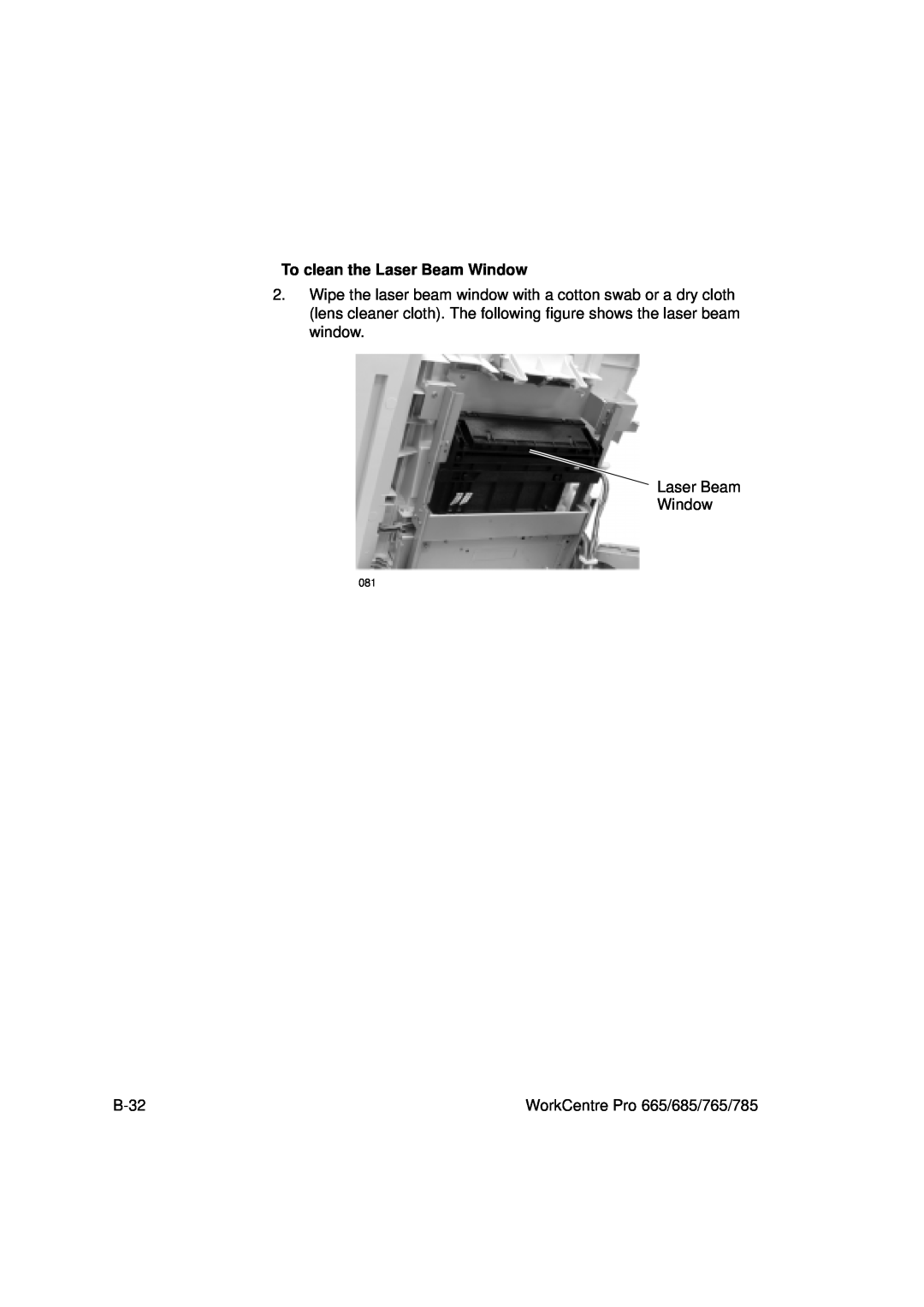 Xerox manual To clean the Laser Beam Window, B-32, WorkCentre Pro 665/685/765/785 