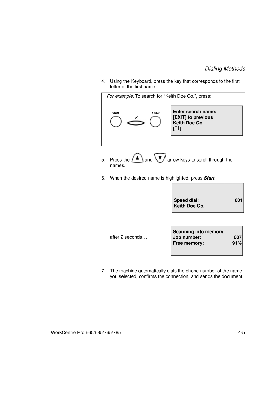 Xerox 665, 765, 685, 785 manual Enter search name Exit to previous Keith Doe Co. −↓, Speed dial 001 Keith Doe Co 