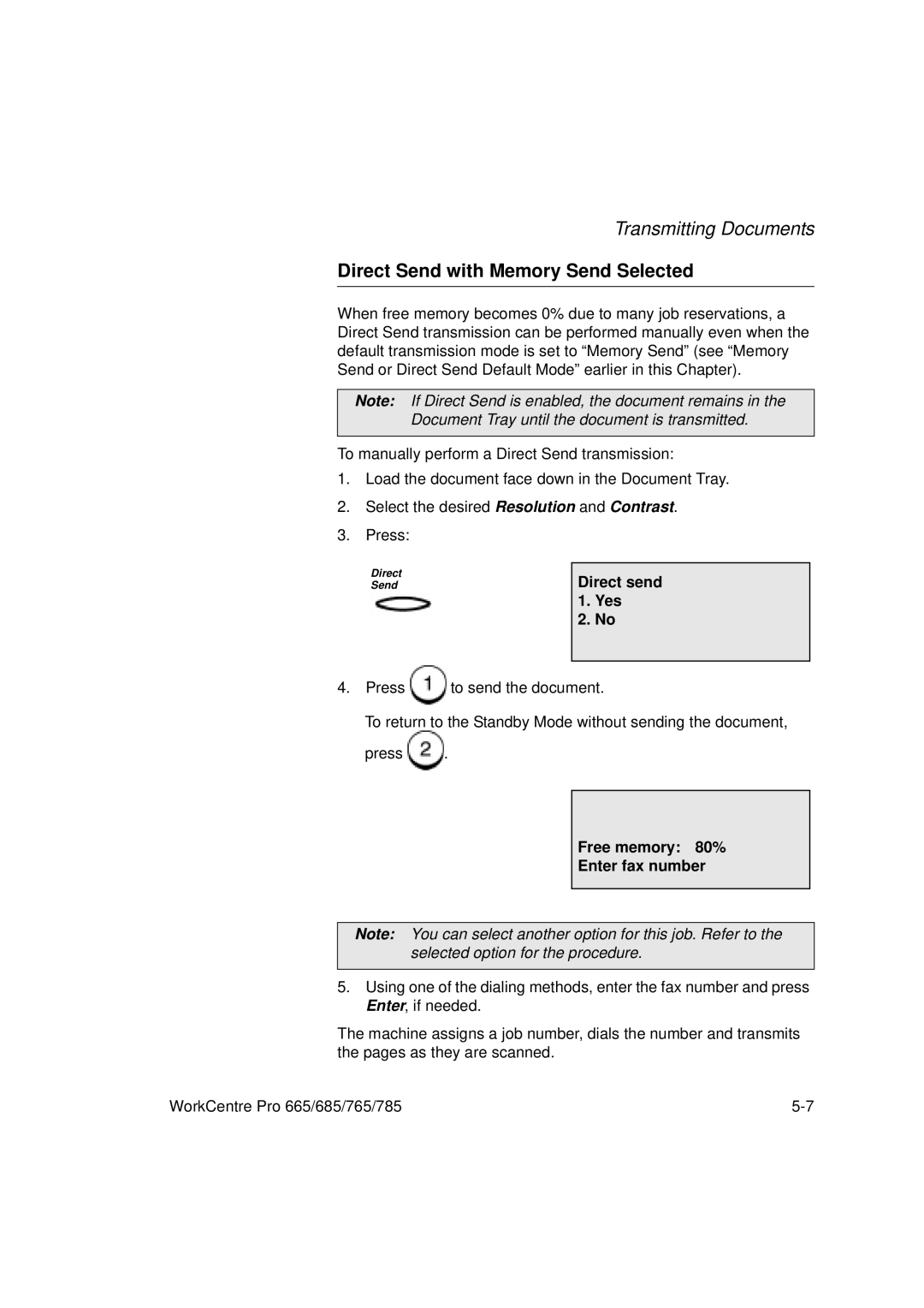 Xerox 665, 765, 685, 785 manual Direct Send with Memory Send Selected, Direct send Yes, Free memory 80% Enter fax number 