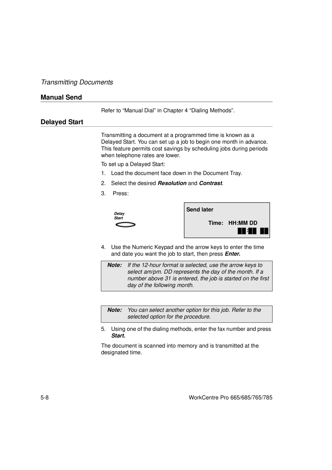 Xerox 685, 765, 665, 785 manual Manual Send, Delayed Start, Time Hhmm DD 