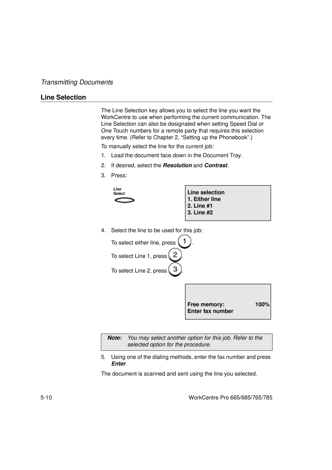 Xerox 765, 665, 685, 785 manual Line Selection, Line selection Either line Line #1 Line #2, Free memory 100% Enter fax number 