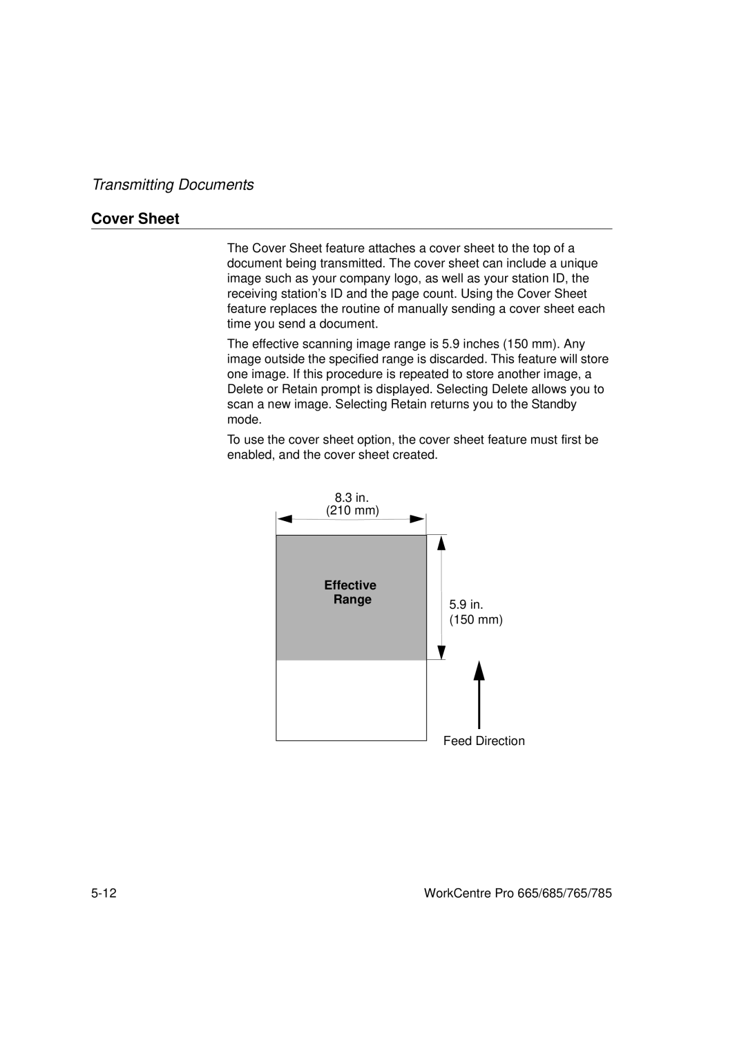 Xerox 685, 765, 665, 785 manual Cover Sheet, Effective Range 