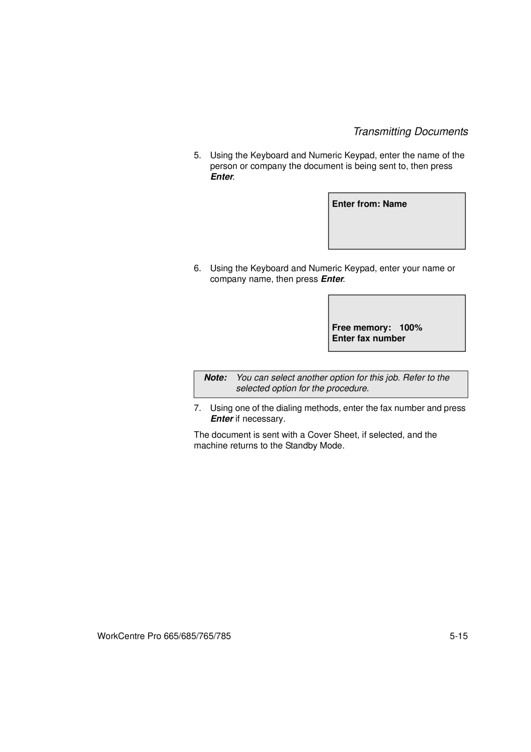 Xerox 665, 765, 685, 785 manual Enter from Name, Free memory 100% Enter fax number 