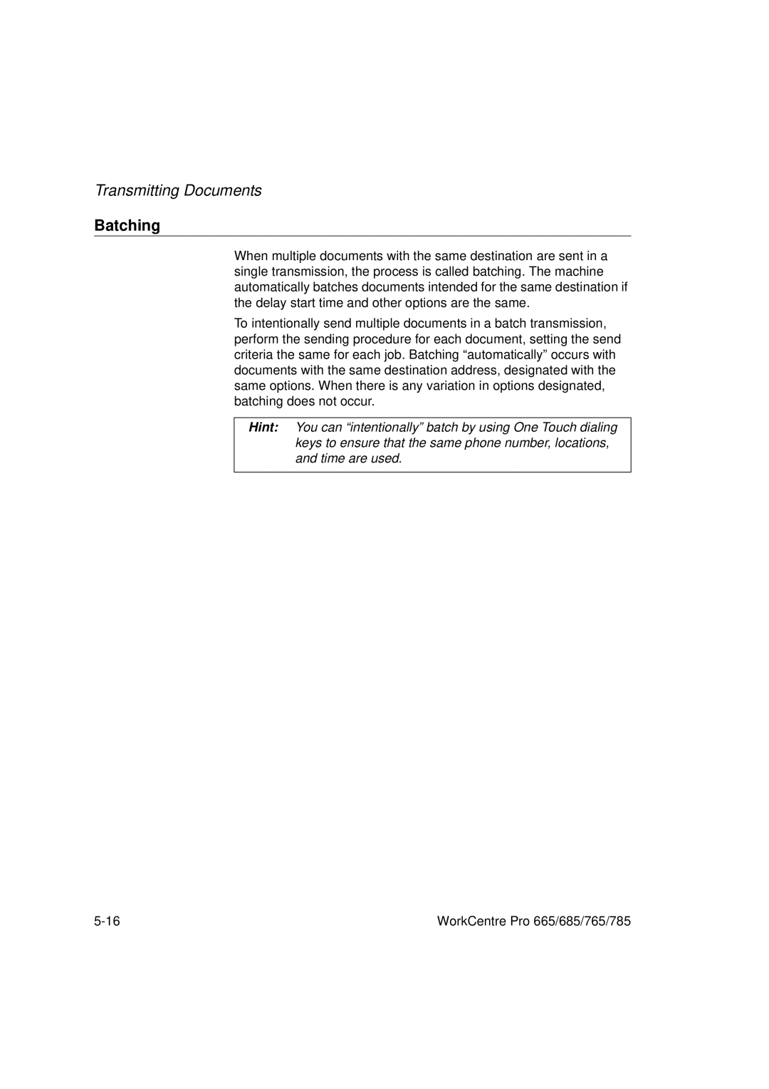 Xerox 685, 765, 665, 785 manual Batching 