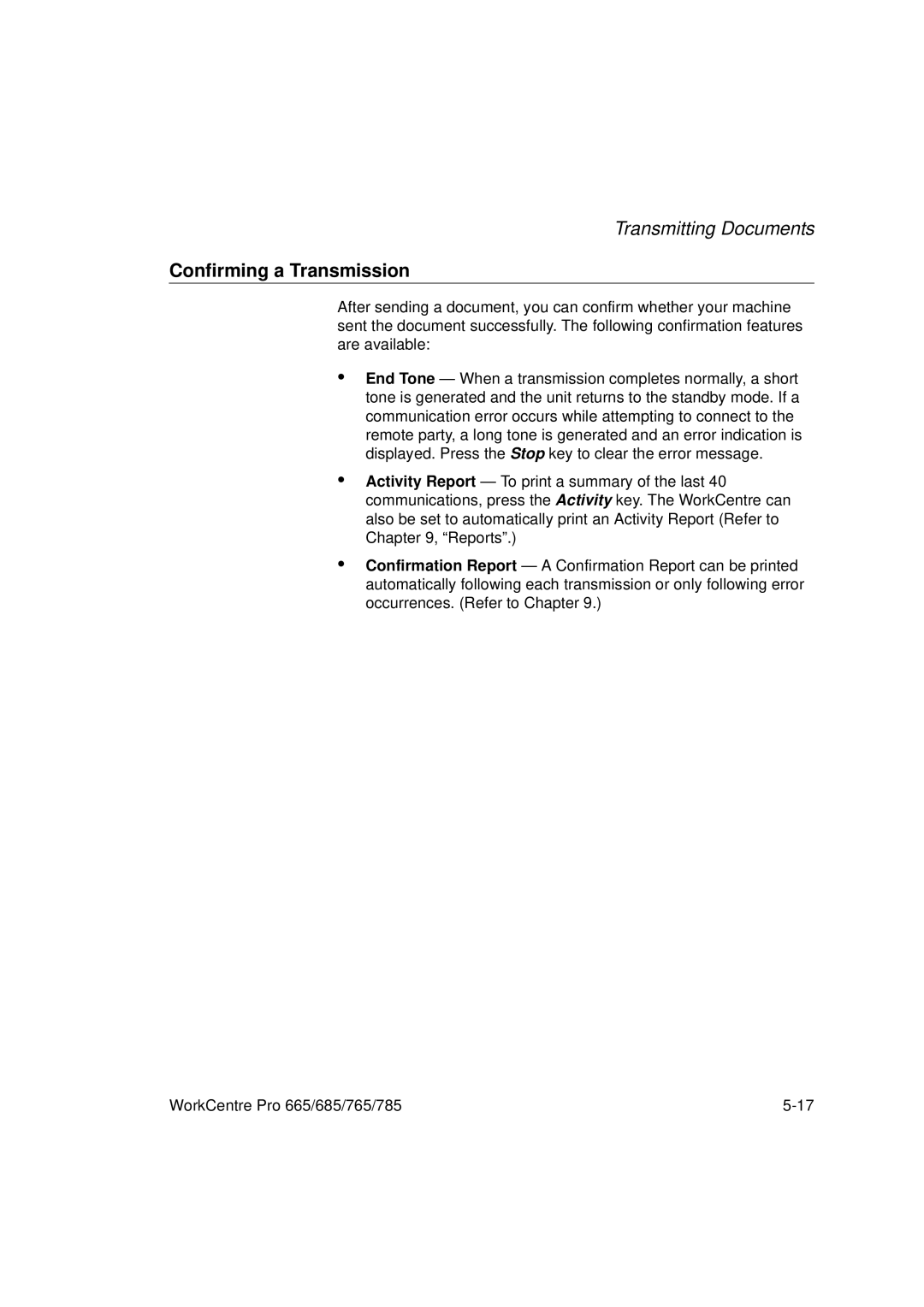 Xerox 785, 765, 665, 685 manual Confirming a Transmission 