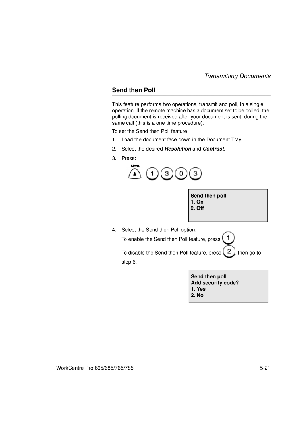 Xerox 785, 765, 665, 685 manual Send then Poll, Send then poll Off, Send then poll Add security code? 1. Yes 