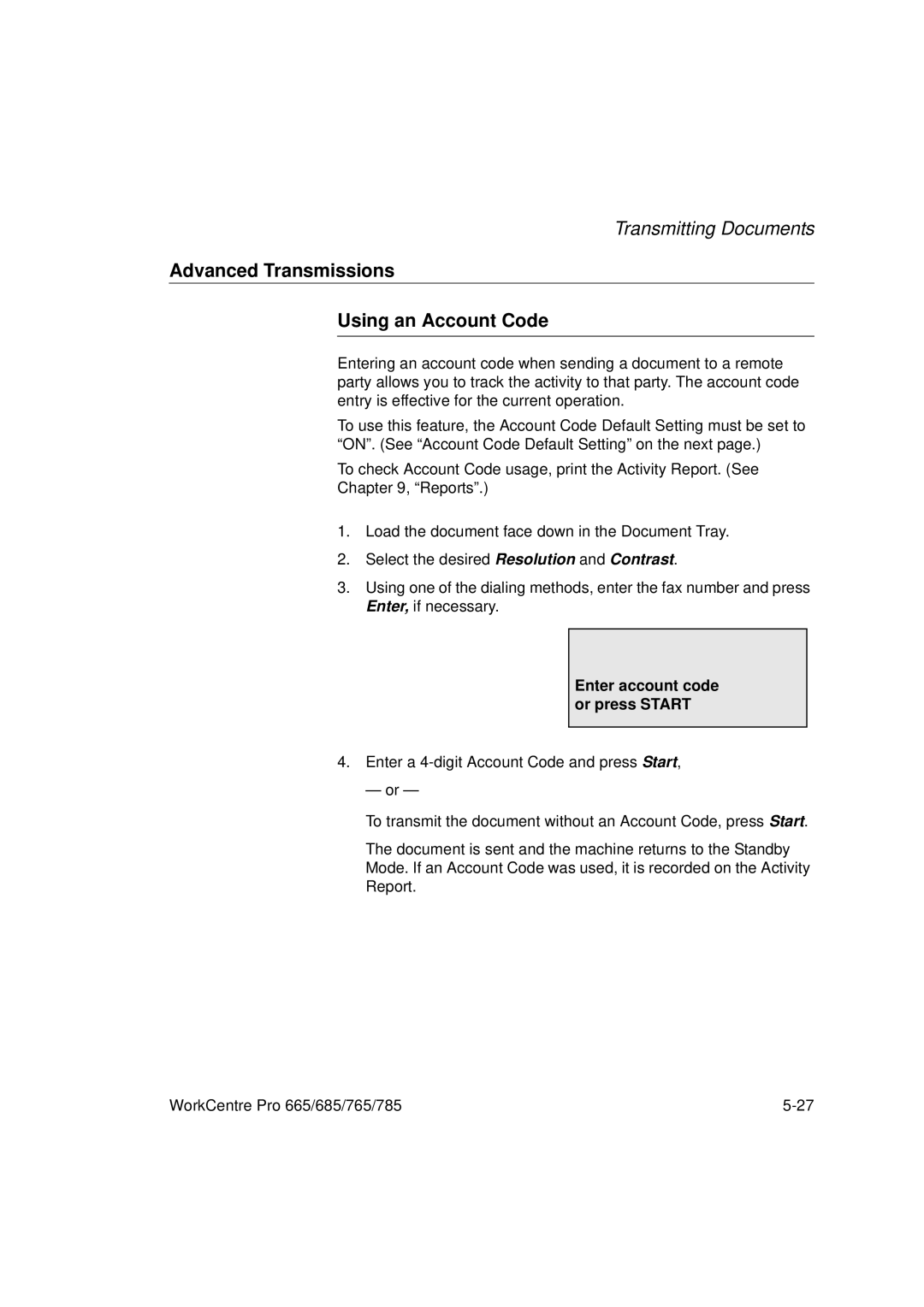 Xerox 665, 765, 685, 785 manual Advanced Transmissions Using an Account Code, Enter account code or press Start 