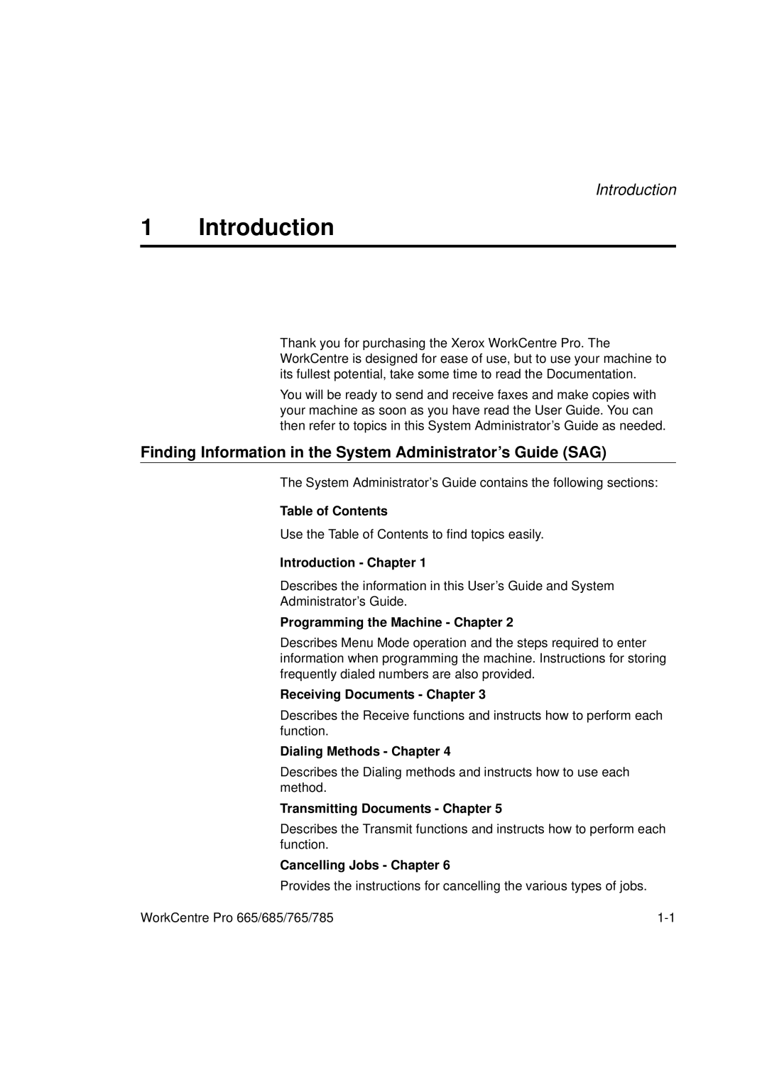 Xerox 785, 765, 665, 685 manual Introduction, Finding Information in the System Administrator’s Guide SAG 