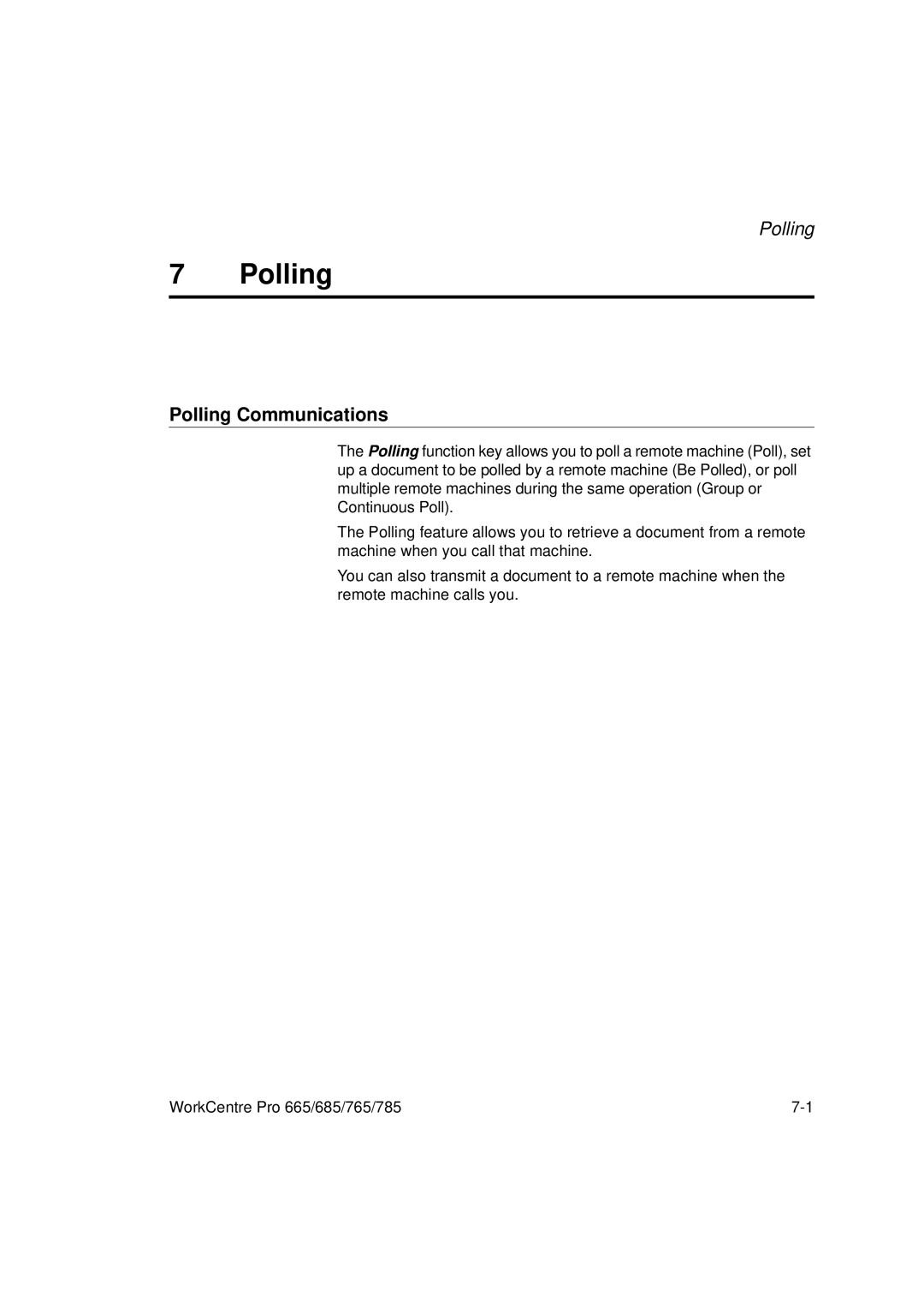 Xerox 785, 765, 665, 685 manual Polling Communications 