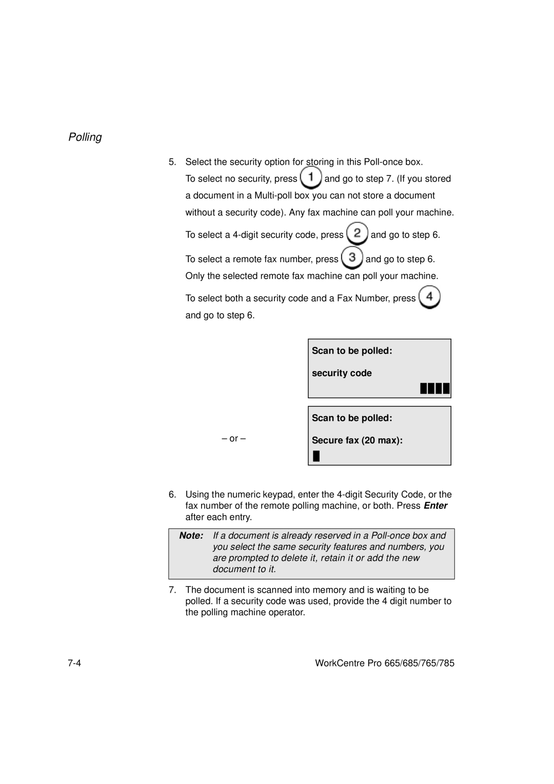 Xerox 685, 765, 665, 785 manual Scan to be polled security code Secure fax 20 max 