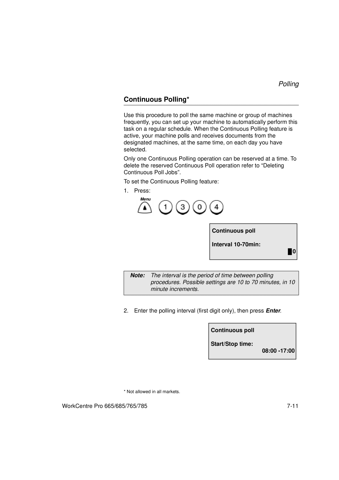 Xerox 665, 765, 685, 785 manual Continuous Polling, Continuous poll Interval 10-70min, Continuous poll Start/Stop time 0800 