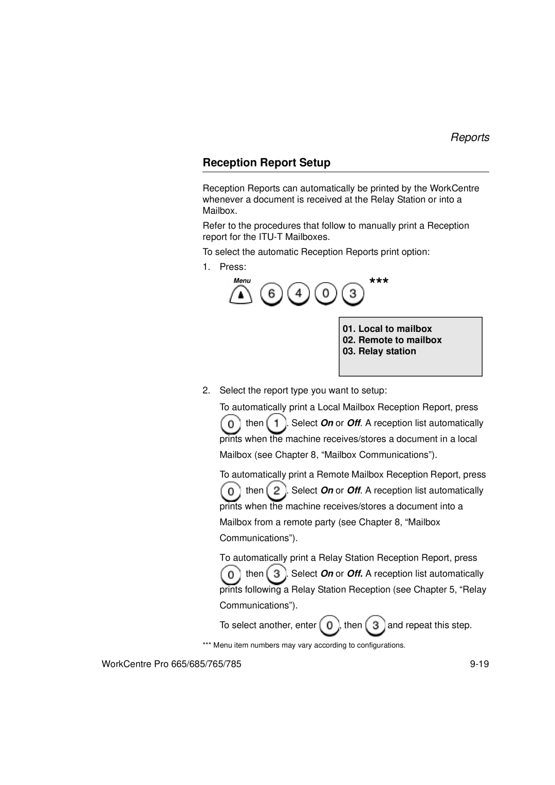 Xerox 665, 765, 685, 785 manual Reception Report Setup, Local to mailbox Remote to mailbox Relay station 