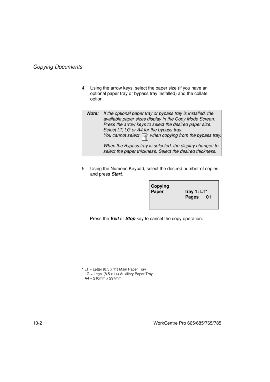 Xerox 765, 665, 685, 785 manual Copying Papertray 1 LT Pages, Press the Exit or Stop key to cancel the copy operation 