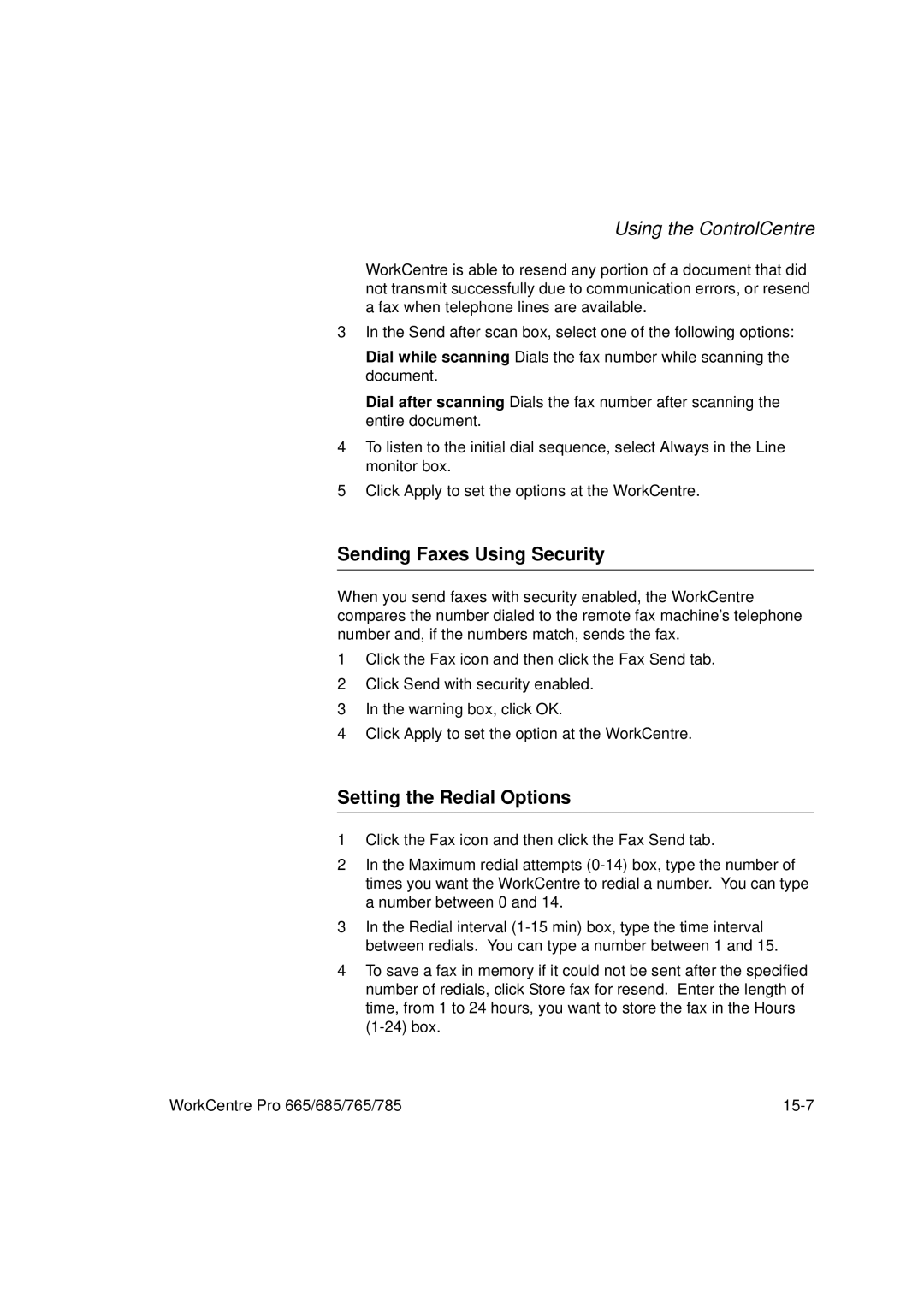 Xerox 785, 765, 665, 685 manual Sending Faxes Using Security, Setting the Redial Options 