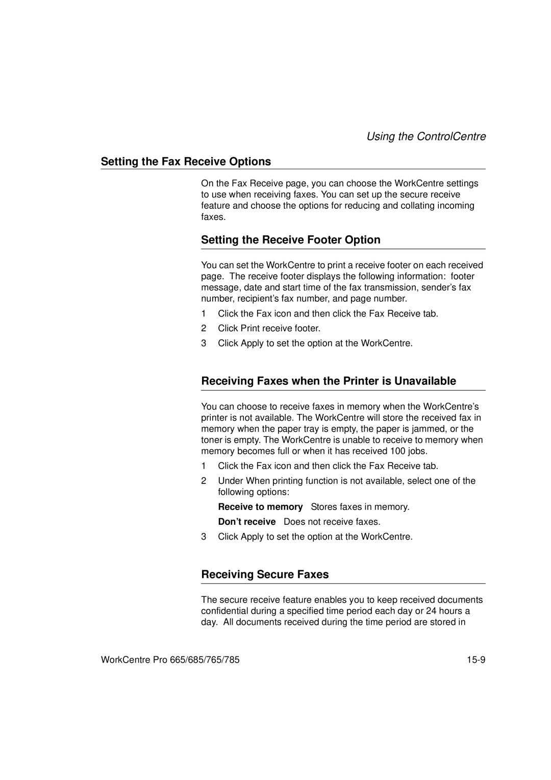 Xerox 665, 765, 685, 785 manual Setting the Fax Receive Options, Setting the Receive Footer Option, Receiving Secure Faxes 