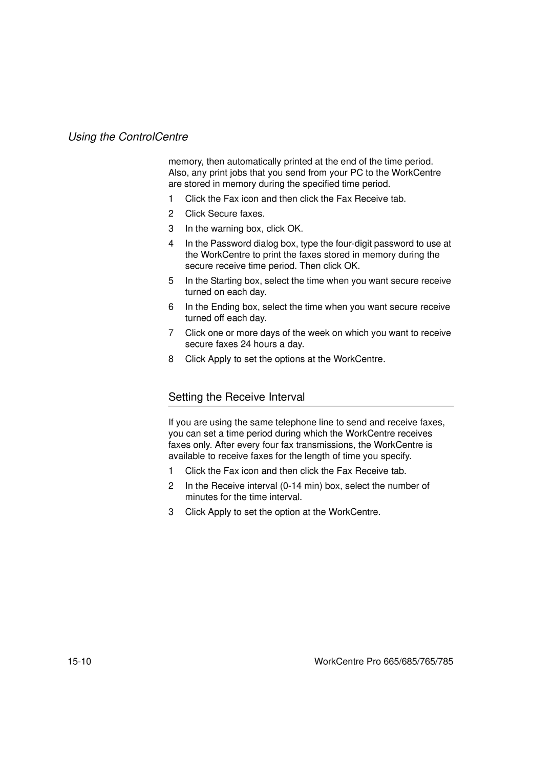 Xerox 685, 765, 665, 785 manual Setting the Receive Interval 