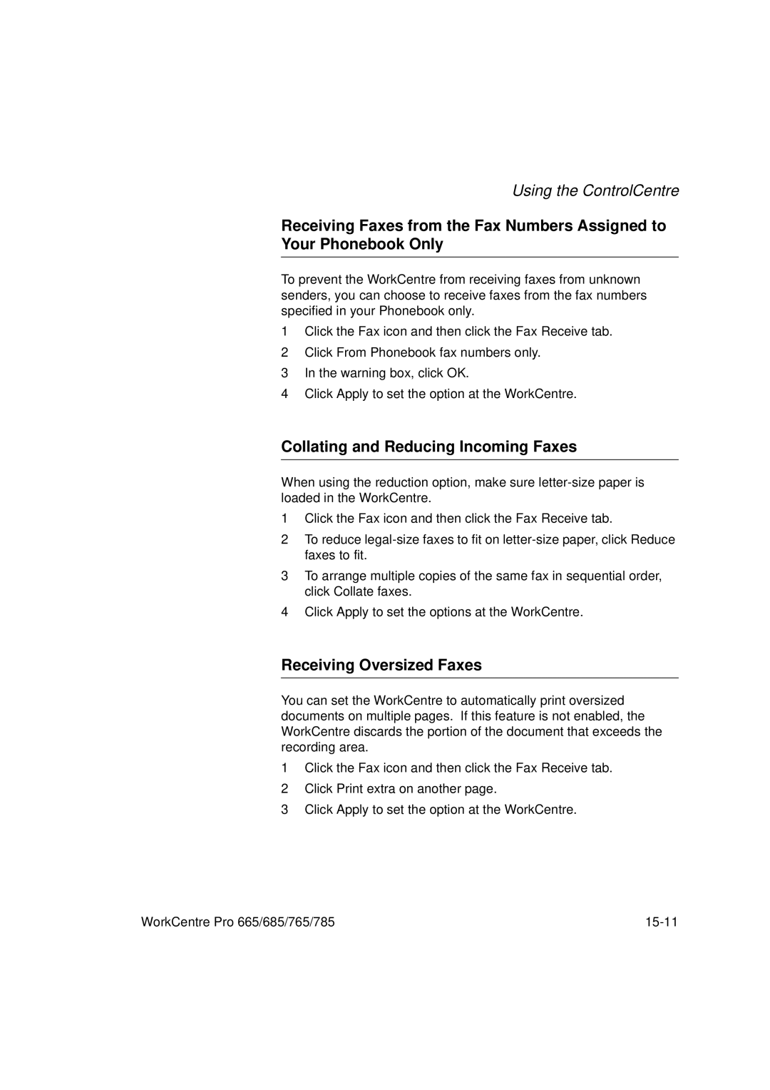 Xerox 785, 765, 665, 685 manual Collating and Reducing Incoming Faxes, Receiving Oversized Faxes 