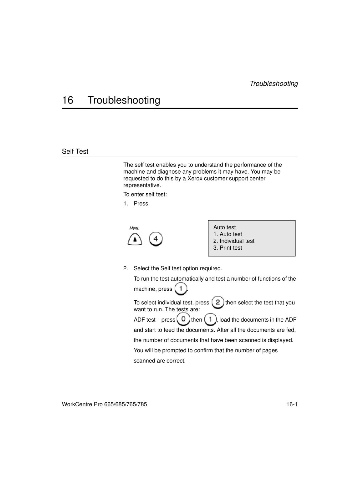 Xerox 665, 765, 685, 785 manual Troubleshooting, Self Test, Auto test Individual test Print test 