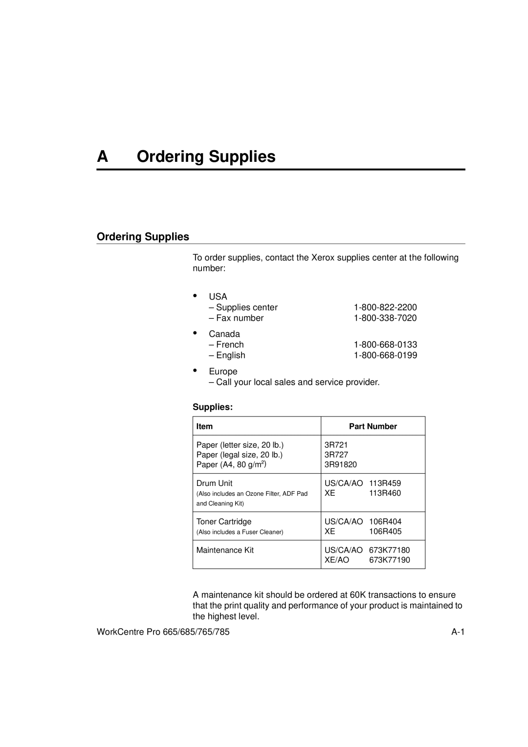 Xerox 785, 765, 665, 685 manual Ordering Supplies 