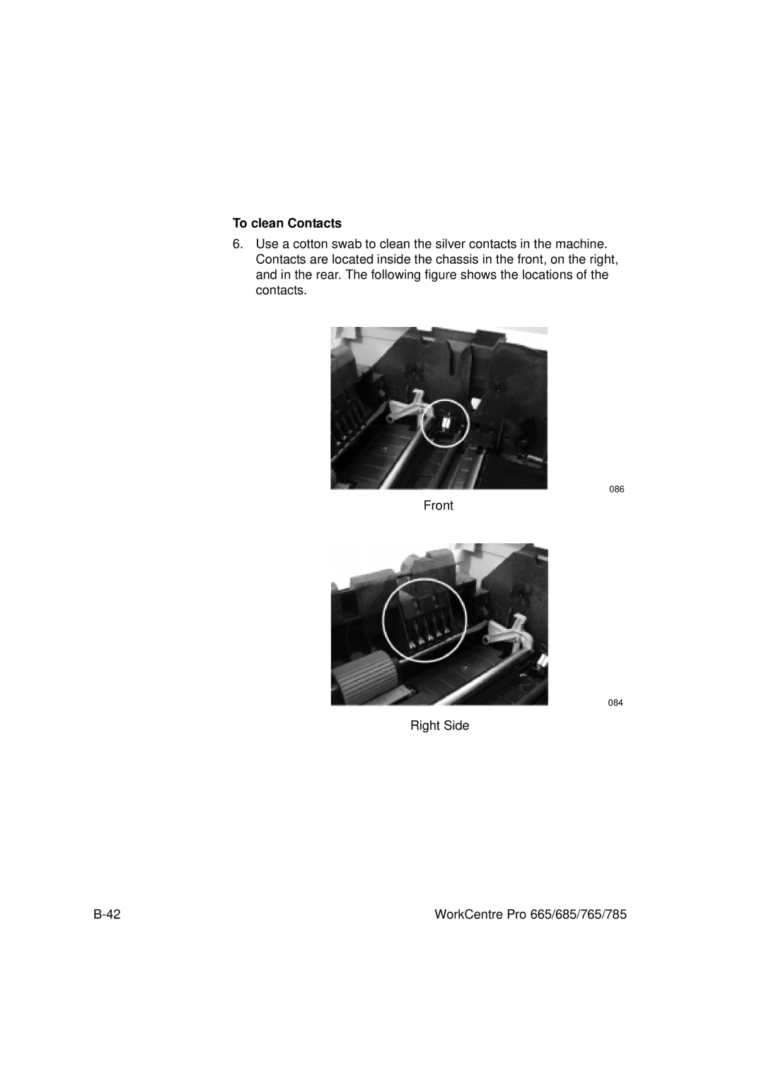 Xerox 765, 665, 685, 785 manual To clean Contacts 