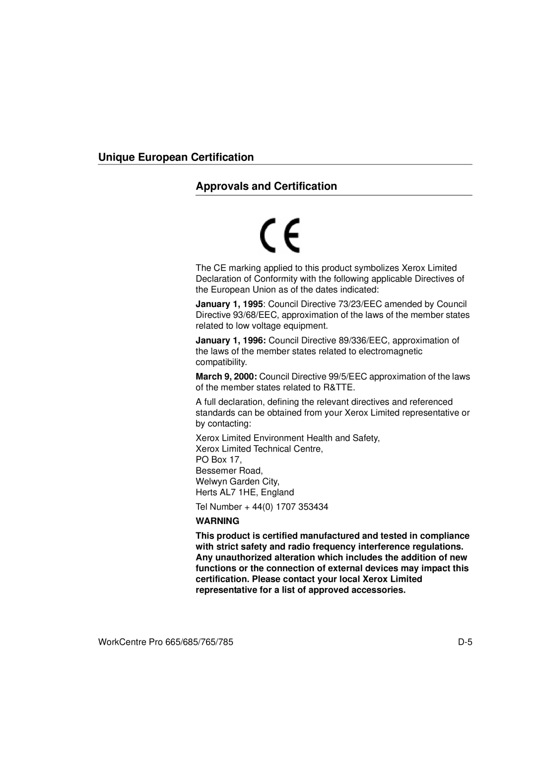 Xerox 665, 765, 685, 785 manual Unique European Certification Approvals and Certification 