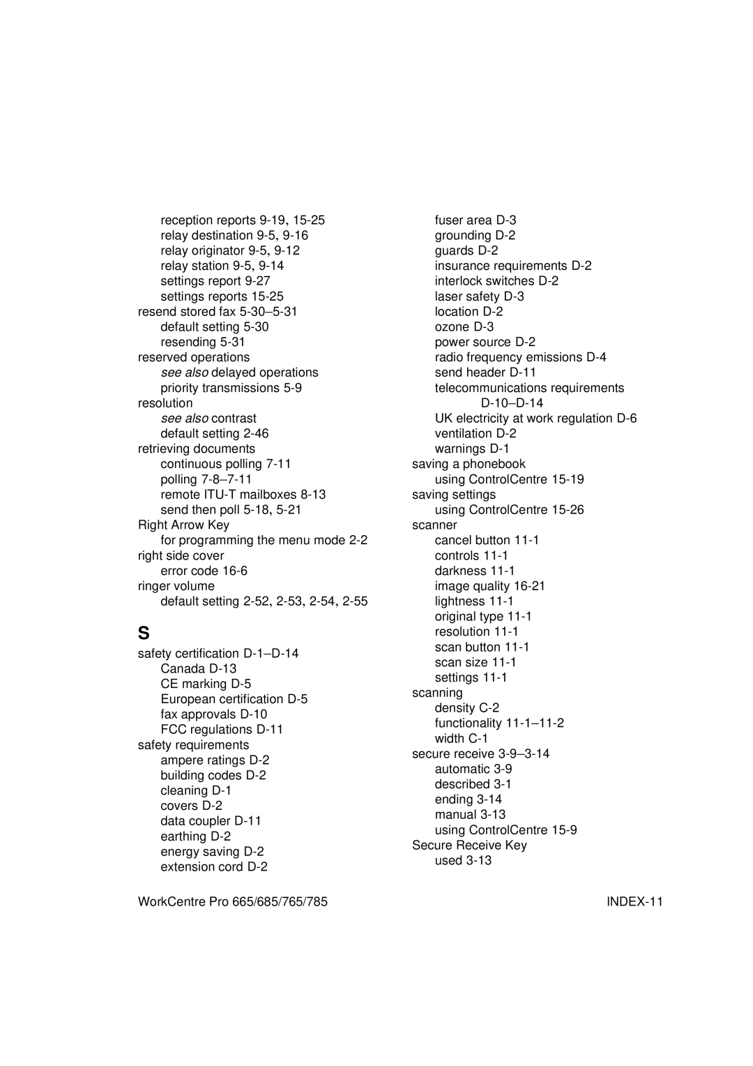 Xerox 665, 765, 685, 785 manual See also contrast default setting 