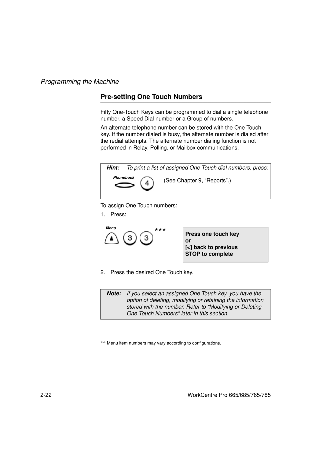 Xerox 685, 765, 665, 785 manual Pre-setting One Touch Numbers, Press one touch key or Back to previous Stop to complete 