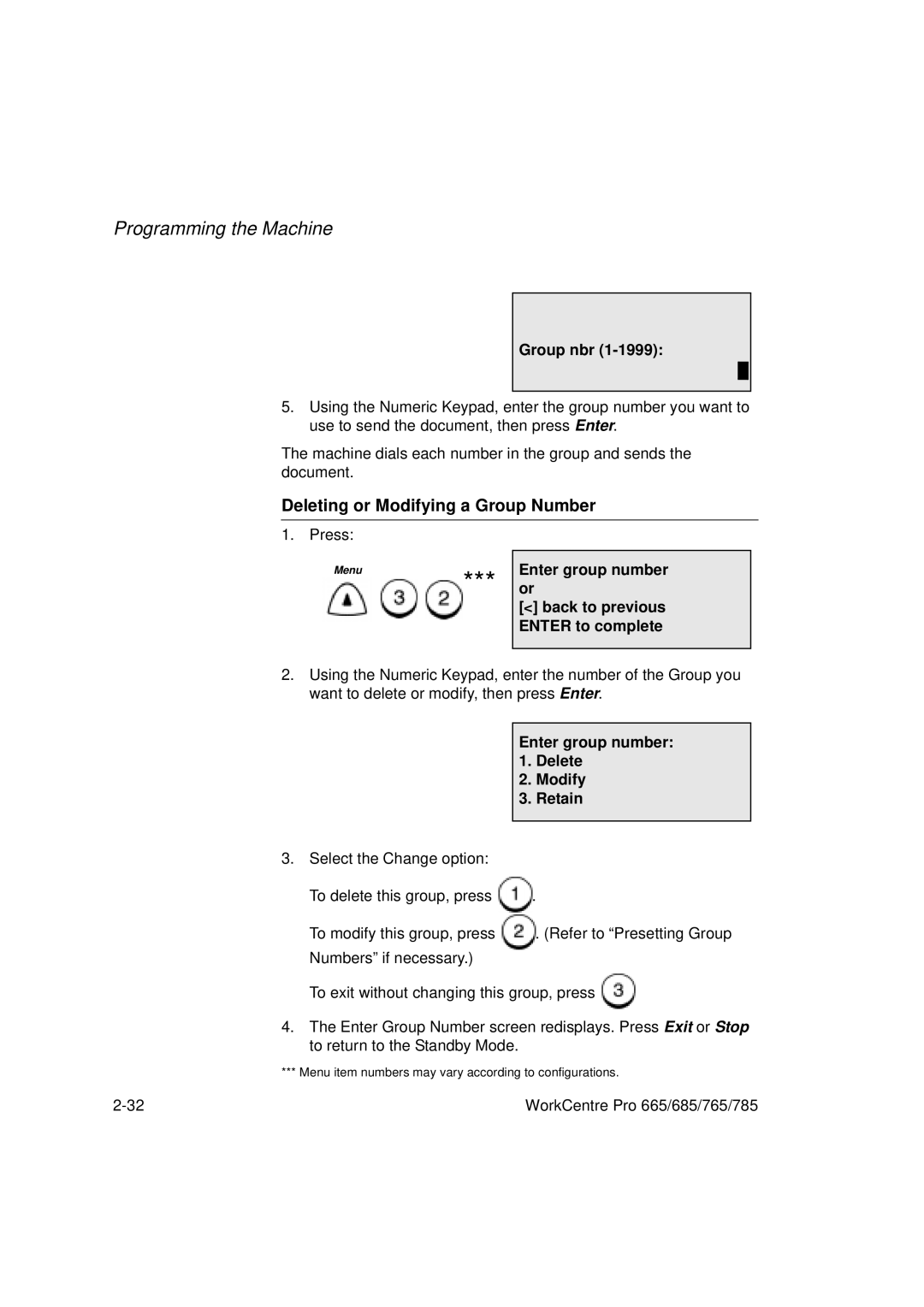 Xerox 765, 665, 685, 785 manual Deleting or Modifying a Group Number, Enter group number or Back to previous Enter to complete 