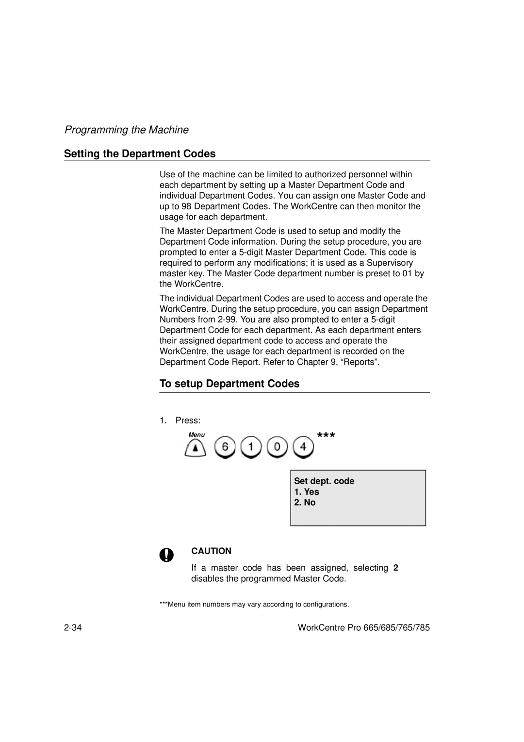 Xerox 685, 765, 665, 785 manual Setting the Department Codes, To setup Department Codes, Set dept. code 1. Yes 