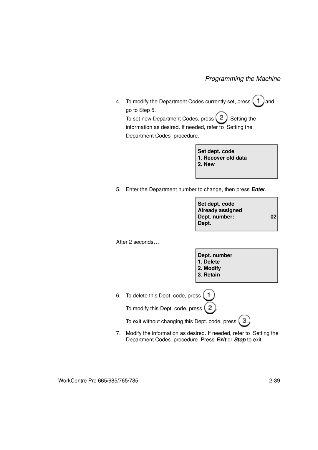 Xerox 785, 765, 665, 685 manual Set dept. code Already assigned Dept. number02, Dept. number 1. Delete Modify Retain 