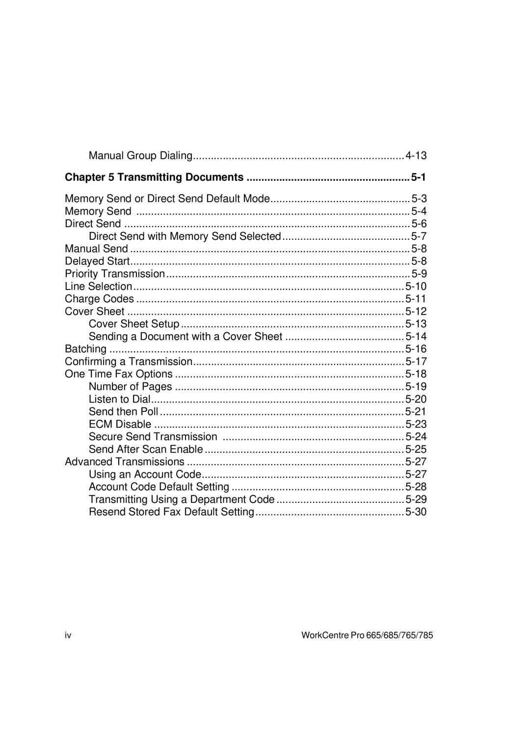 Xerox 685, 765, 665, 785 manual Transmitting Documents 