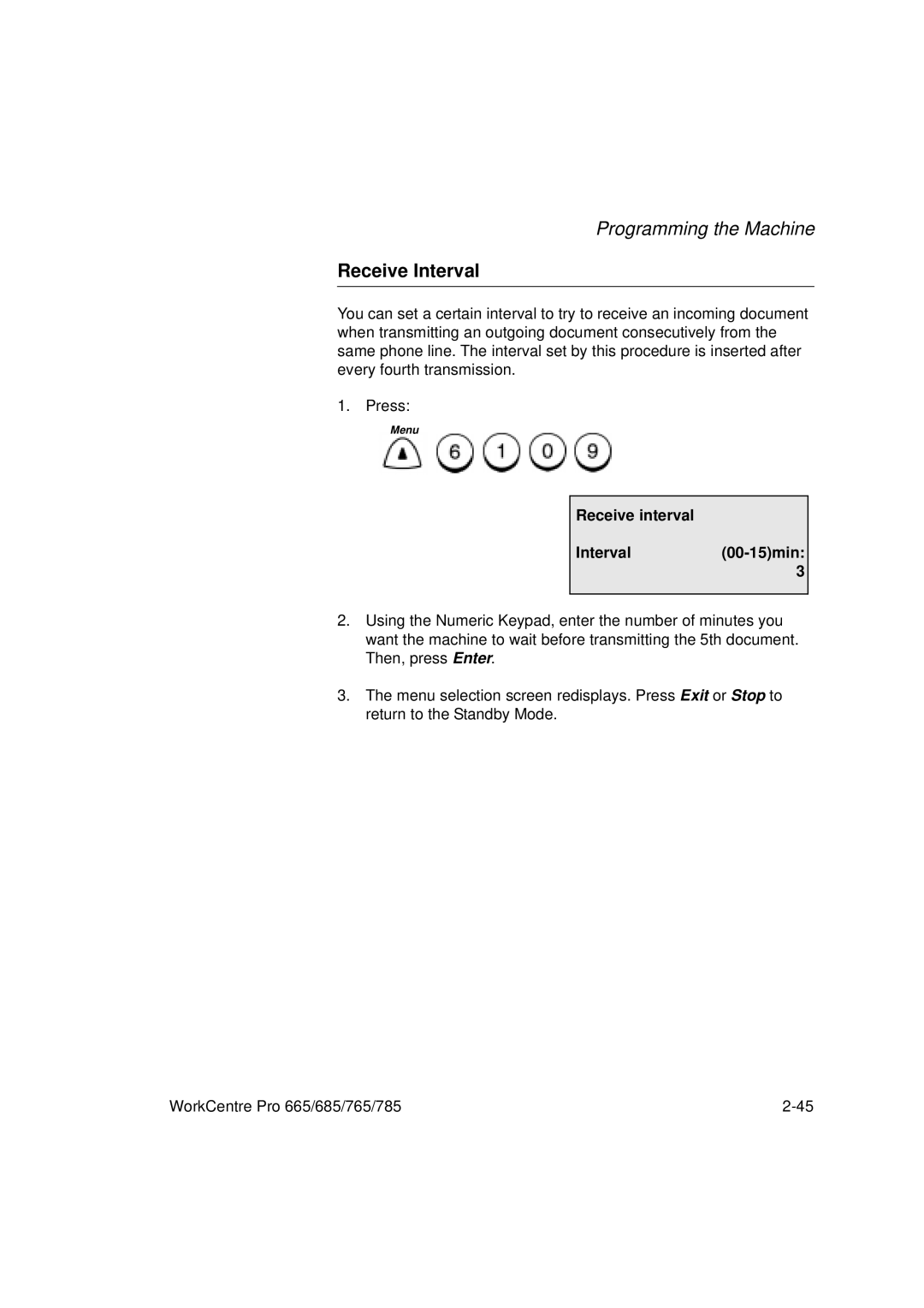 Xerox 665, 765, 685, 785 manual Receive Interval, Receive interval Interval 00-15min 