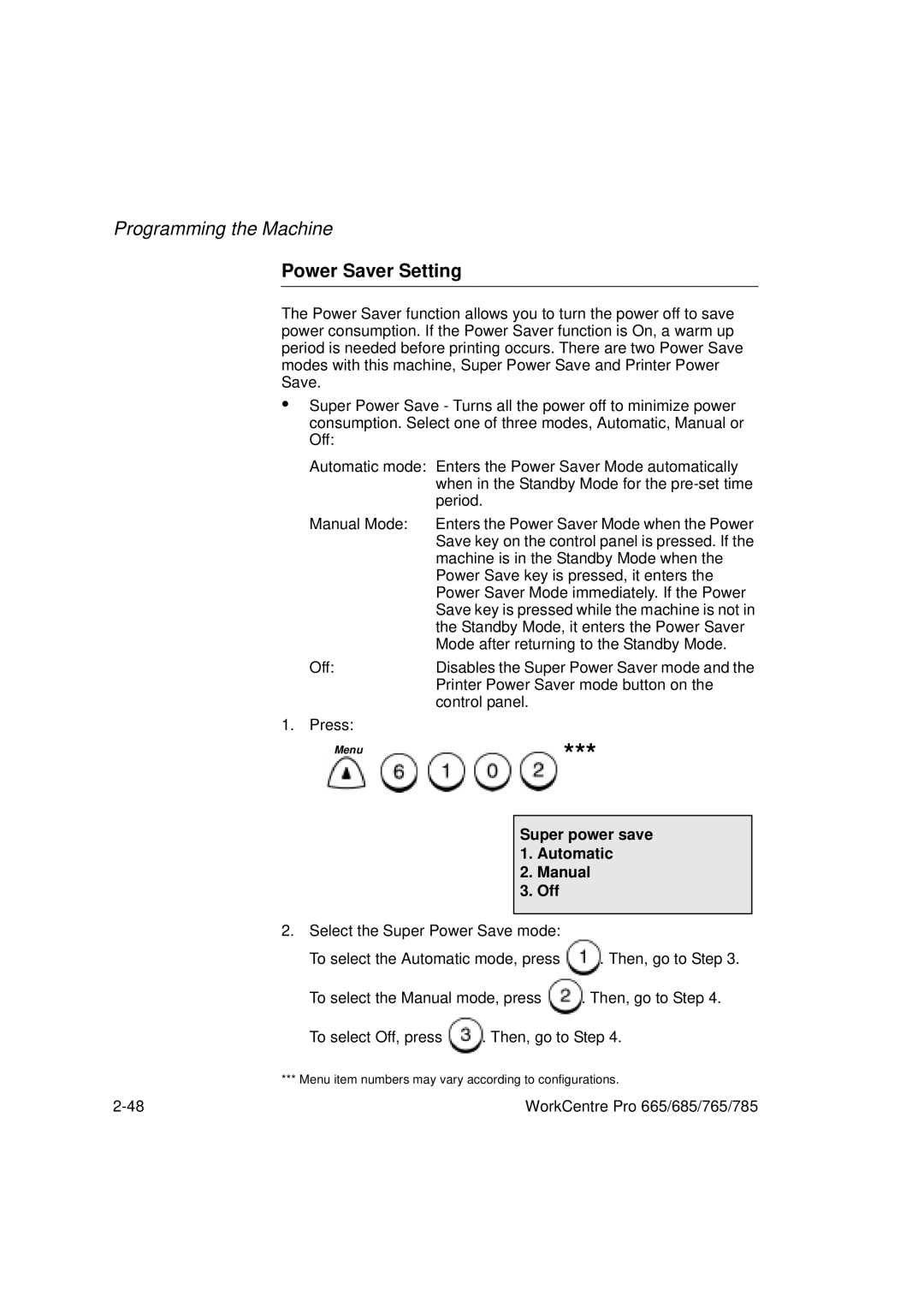 Xerox 765, 665, 685, 785 manual Power Saver Setting, Super power save Automatic Manual Off 