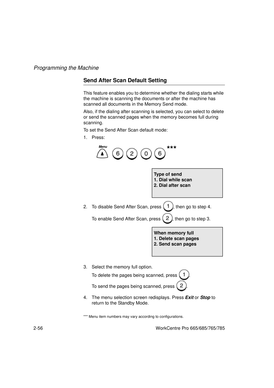 Xerox 765, 665, 685, 785 manual Send After Scan Default Setting, Type of send Dial while scan Dial after scan 